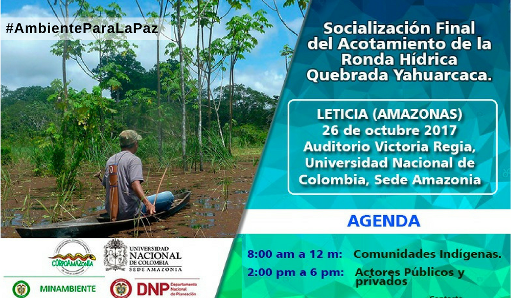 Socialización final del acotamiento de la ronda hídrica en la Quebrada Yahuarcaca, Leticia (Amazonas)