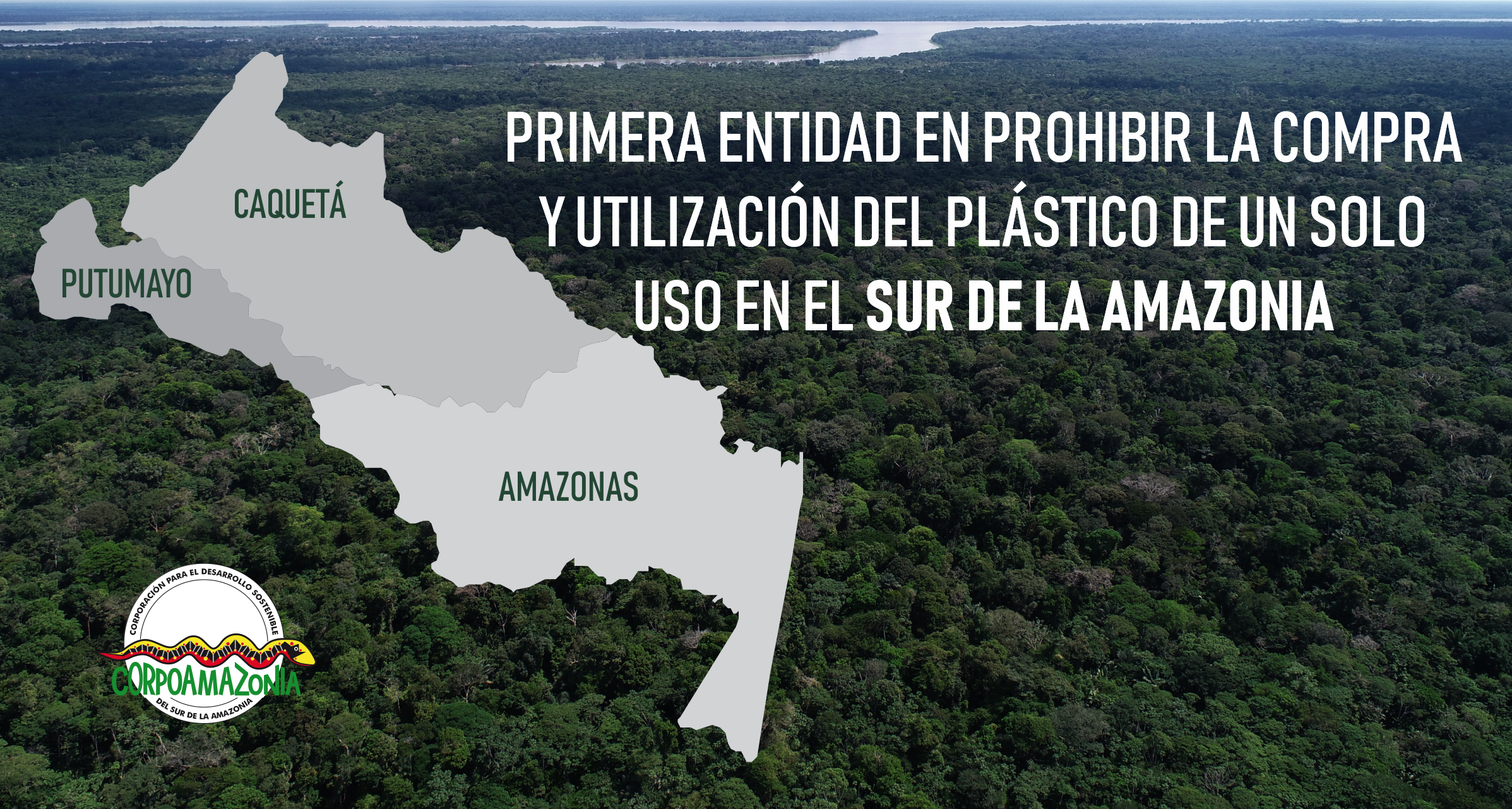PRIMERA ENTIDAD EN PROHIBIR LA COMPRA Y UTILIZACIÓN DE PLÁSTICO DE UN SOLO USO EN EL SUR DE LA AMAZONIA