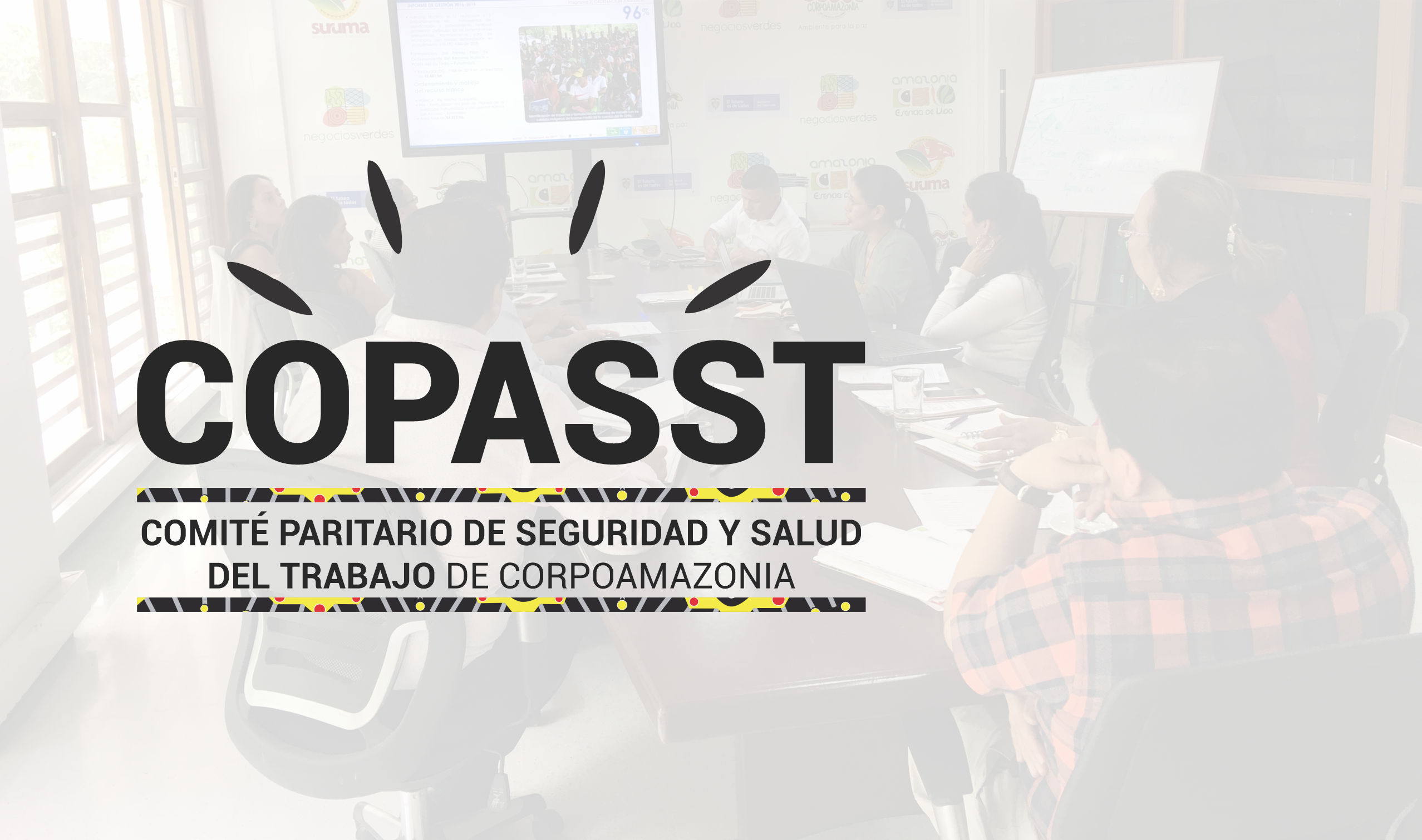 EL TRABAJO COLABORATIVO DEL COPASST PARA PREVENIR LA PROPAGACIÓN DE COVID 19 EN EL TALENTO HUMANO DE CORPOAMAZONIA