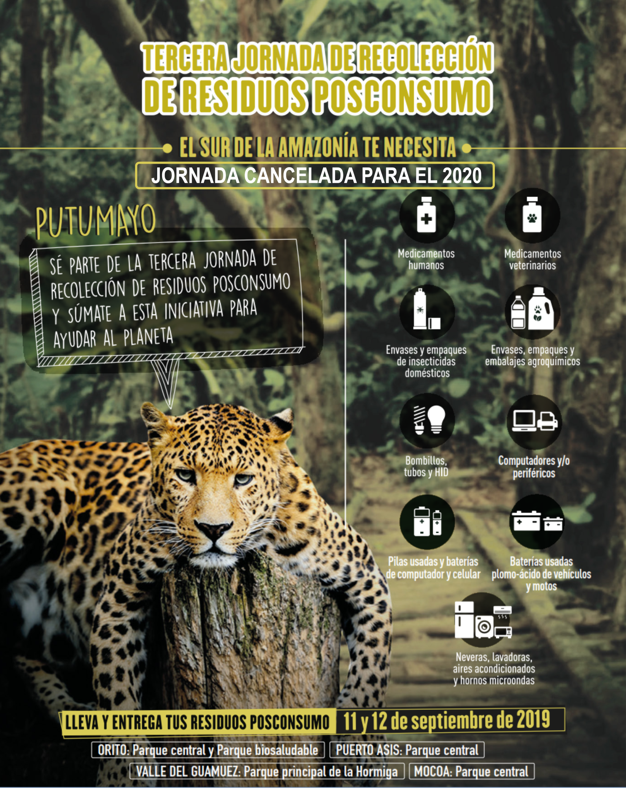 CANCELADA IV JORNADA DE RECOLECCIÓN DE RESIDUOS POSCONSUMO “EL SUR DE LA AMAZONIA TE NECESITA” EN LOS DEPARTAMENTOS DE CAQUETÁ, PUTUMAYO Y AMAZONAS